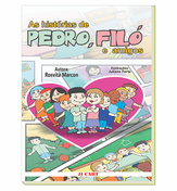 As histórias de Pedro, Filó e amigos